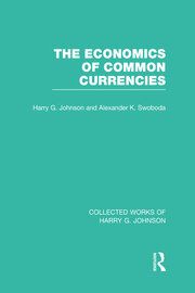 The Economics of Common Currencies: Proceedings of the Madrid Conference on Optimum Currency Areas book cover