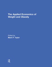 The Applied Economics of Weight and Obesity book cover
