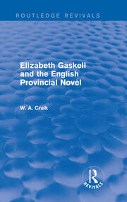 Elizabeth Gaskell and the English Provincial Novel book cover