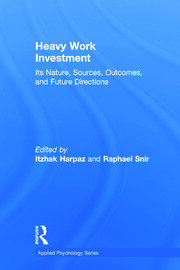 Heavy Work Investment: Its Nature, Sources, Outcomes, and Future Directions book cover