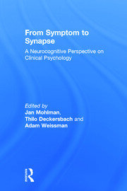 From Symptom to Synapse: A Neurocognitive Perspective on Clinical Psychology book cover