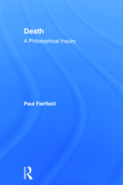 Death: A Philosophical Inquiry book cover