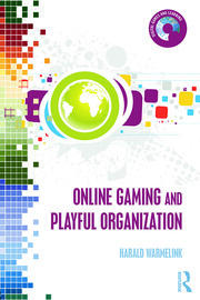 Online Gaming and Playful Organization book cover
