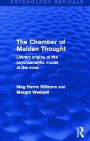 The Chamber of Maiden Thought: Literary Origins of the Psychoanalytic Model of the Mind book cover