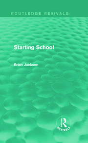 Starting School (Routledge Revivals) book cover