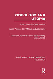 Videology and Utopia: Explorations in a New Medium book cover