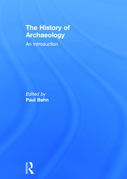 The History of Archaeology: An Introduction book cover