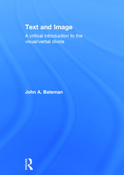 Text and Image: A Critical Introduction to the Visual/Verbal Divide book cover