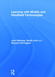 Learning with Mobile and Handheld Technologies book cover