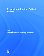 Expanding Addiction: Critical Essays book cover