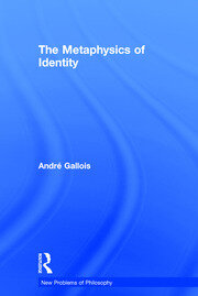 The Metaphysics of Identity book cover