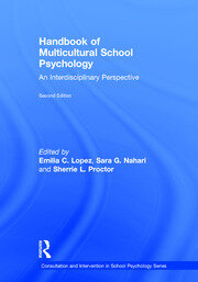 Handbook of Multicultural School Psychology: An Interdisciplinary Perspective book cover