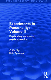 Experiments in Personality: Volume 2: Psychodiagnostics and Psychodynamics book cover