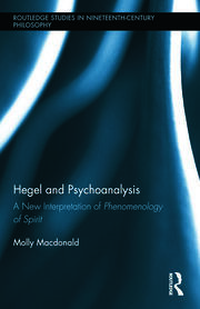 Hegel and Psychoanalysis: A New Interpretation of 