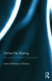 Online File Sharing: Innovations in Media Consumption book cover