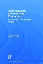 Understanding Development Economics: Its Challenge to Development Studies book cover