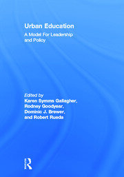 Urban Education: A Model for Leadership and Policy book cover