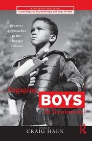 Engaging Boys in Treatment: Creative Approaches to the Therapy Process book cover