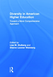 Diversity in American Higher Education: Toward a More Comprehensive Approach book cover