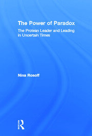 The Power of Paradox: The Protean Leader and Leading in Uncertain Times book cover