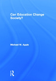 Can Education Change Society? book cover