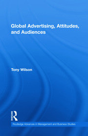 Global Advertising, Attitudes, and Audiences book cover