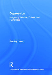 Depression: Integrating Science, Culture, and Humanities book cover