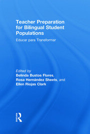 Teacher Preparation for Bilingual Student Populations: Educar para Transformar book cover
