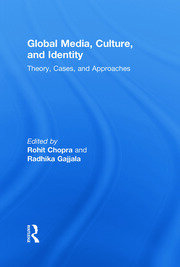 Global Media, Culture, and Identity: Theory, Cases, and Approaches book cover