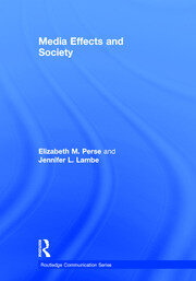 Media Effects and Society book cover