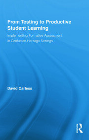 From Testing to Productive Student Learning: Implementing Formative Assessment in Confucian-Heritage Settings book cover