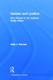 Gender and Justice: Why Women in the Judiciary Really Matter book cover