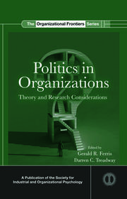 Politics in Organizations: Theory and Research Considerations book cover