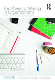 The Power of Writing in Organizations: From Letters to Online Interactions book cover