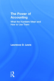 The Power of Accounting: What the Numbers Mean and How to Use Them book cover