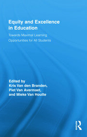 Equity and Excellence in Education: Towards Maximal Learning Opportunities for All Students book cover