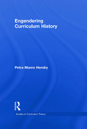 Engendering Curriculum History book cover