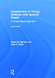 Assessment of Young Children with Special Needs: A Context-Based Approach book cover