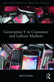 Generation Y in Consumer and Labour Markets book cover