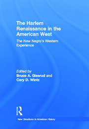 The Harlem Renaissance in the American West: The New Negro's Western Experience book cover