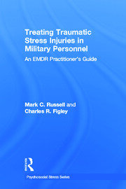 Treating Traumatic Stress Injuries in Military Personnel: An EMDR Practitioner's Guide book cover