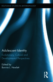 Adolescent Identity: Evolutionary, Cultural and Developmental Perspectives book cover