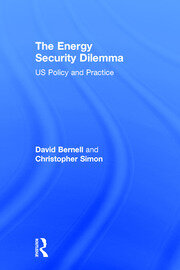 The Energy Security Dilemma: US Policy and Practice book cover