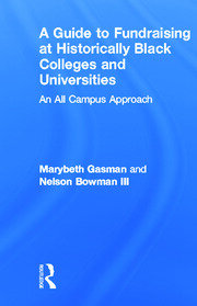 A Guide to Fundraising at Historically Black Colleges and Universities: An All Campus Approach book cover