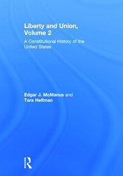 Liberty and Union: A Constitutional History of the United States, volume 2 book cover