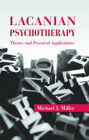 Lacanian Psychotherapy: Theory and Practical Applications book cover