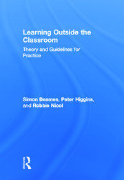 Learning Outside the Classroom: Theory and Guidelines for Practice book cover