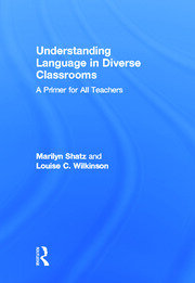 Understanding Language in Diverse Classrooms: A Primer for All Teachers book cover