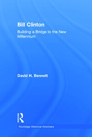 Bill Clinton: Building a Bridge to the New Millennium book cover