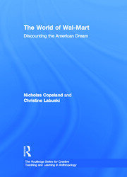 The World of Wal-Mart: Discounting the American Dream book cover